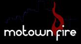 Motown Fire LLC